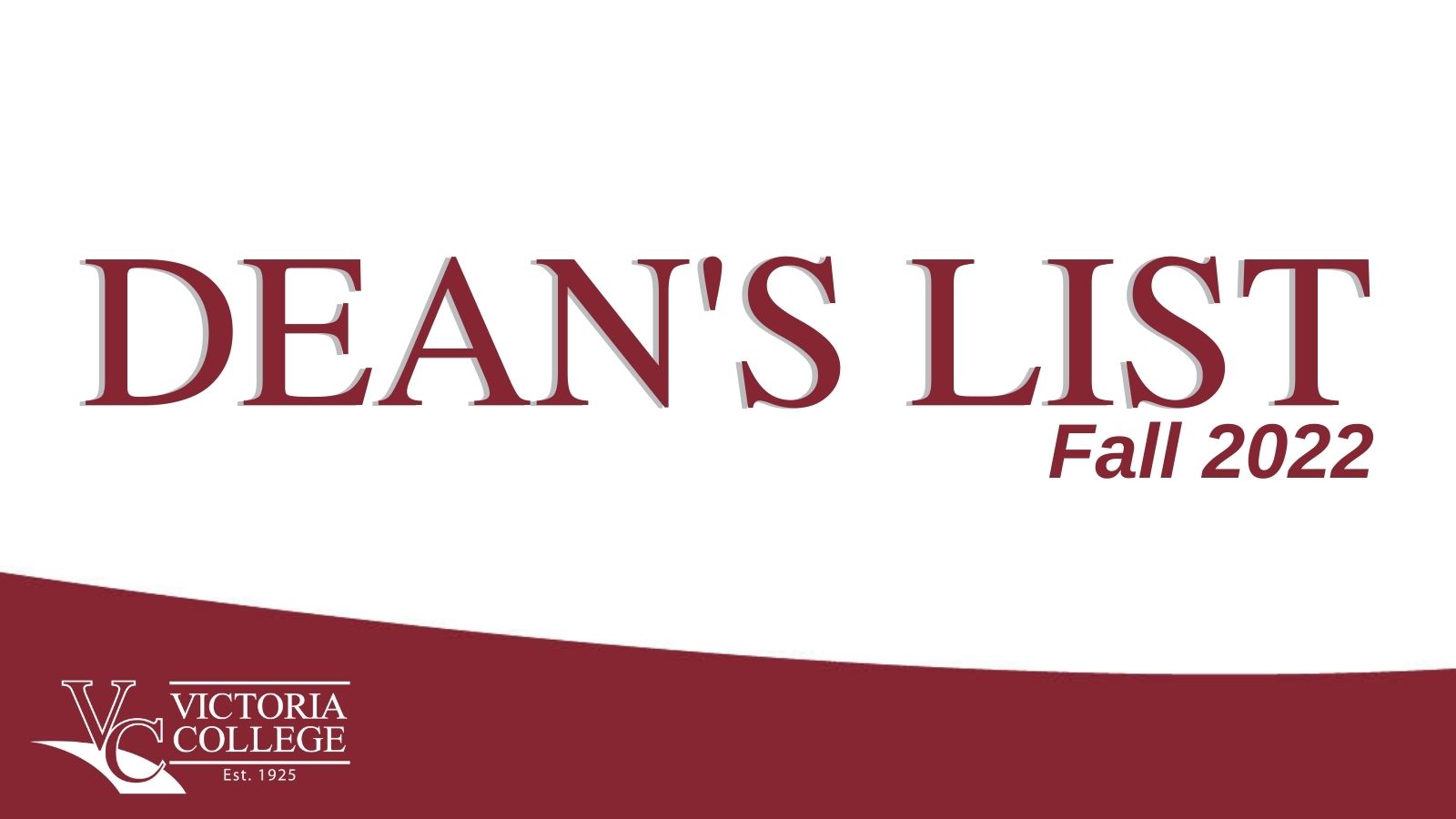 Victoria College announces Fall 2022 Dean’s List